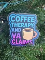 Sticker - Coffee, Therapy, and VA Claims